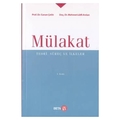  Mülakat Teori, Süreç ve İlkeler - Canan Çetin, Mehmet Lütfi Arslan
