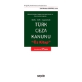  Türk Ceza Kanunu Öz Kitap - Ali Çelik, Zeki Murteza Albayrak