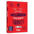  8. Sınıf Türkçe Güçlendiren Soru Bankası Ankara Yayıncılık