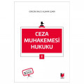  Ceza Muhakemesi Hukuku 1 - Ahmet Gökcen, Kerim Çakır, Mehmet Emin Alşahin