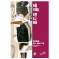  Dövüş Kulübü - Chuck Palahniuk