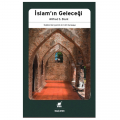  İslam'ın Geleceği - Willfred S. Blunt