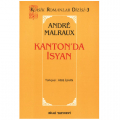  Kanton'da İsyan - Andre Malraux