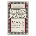 Marie Antoinette - Stefan Zweig