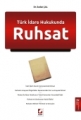  Türk İdare Hukukunda Ruhsat - Sedat Çal