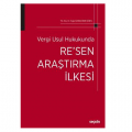  Vergi Usul Hukukunda Re'sen Araştırma İlkesi - Tuğçe Karaçoban Güneş