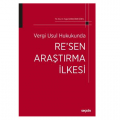 Vergi Usul Hukukunda Re'sen Araştırma İlkesi - Tuğçe Karaçoban Güneş