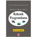  Arduino, Mbot, Lego ile Robotik Programlama - Faruk Şentürk