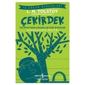  Çekirdek, Tolstoy’dan Çocuklar için Öyküler, Kısaltılmış Metin - Lev Nikolayeviç Tolstoy