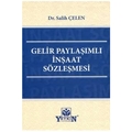 Gelir Paylaşımlı İnşaat Sözleşmesi - Salih Çelen