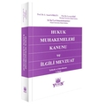  Hukuk Muhakemeleri Kanunu ve İlgili Mevzuat - L. Şanal Görgün, Levent Börü, Mehmet Kodakoğlu