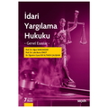  İdari Yargılama Hukuku Genel Esaslar - Oğuz Sancakdar, Lale Burcu Önüt, Elif Altınok Çalışkan