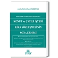 Konut ve Çatılı İşyeri Kira Sözleşmesinin Sona Ermesi - Mehmet Samet Kılıççıoğlu