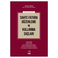  Sahte Fatura Düzenleme ve Kullanma Suçları - Mehmet Taştan