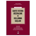 Sahte Fatura Düzenleme ve Kullanma Suçları - Mehmet Taştan