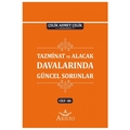 Tazminat Davalarında Güncel Sorunlar Cilt III - Çelik Ahmet Çelik