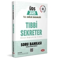  ÜDS T.C. Sağlık Bakanlığı Tıbbi Sekreter Soru Bankası Data Yayınları 2025
