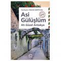  Asi Gülüşlüm Ah Güzel Antakya - Hakan Mertcan