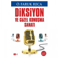  Diksiyon ve Güzel Konuşma Sanatı - Ö. Faruk Reca