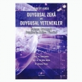  Duygusal Zeka ve Duygusal Yetenekler - Halit Keskin, Ali Ekber Akgün, Süreyya Yılmaz
