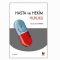 Hasta ve Hekim Hukuku - Ali Türkmen