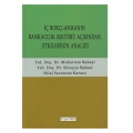 İç Borçlanmanın Bankacılık Sektörü Açısından Etkilerinin Analizi - Süreyya Bakkal, Muharrem Bakkal