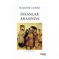 İnsanlar Arasında - Maksim Gorki