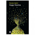  Kaygı Üzerine - Renata Salecl