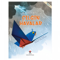  Origamiyle Bilim, Çılgın Havalar - Thomas Kingsley Troupe