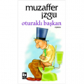  Oturaklı Başkan - Muzaffer İzgü