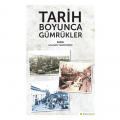 Tarih Boyunca Gümrükler - Mustafa Tanrıverdi