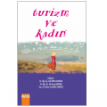  Turizm ve Kadın - Özlem Altunöz Sürücü, Gül Erkol Bayram, Ali Turan Bayram