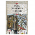  Türk Dernekler Hukuku - Suat Ballar