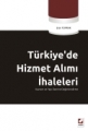  Türkiye'de Hizmet Alımı İhaleleri - Eren Toprak