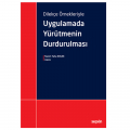 Uygulamada Yürütmenin Durdurulması - Nazım Taha Koçak