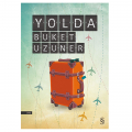  Yolda - Buket Uzuner