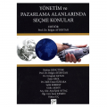  Yönetim ve Pazarlama Alanında Seçme Konular - Belgin Aydıntan