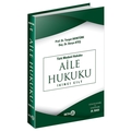  Aile Hukuku Türk Medeni Hukuku 2. Cilt - Turgut Akıntürk, Derya Ateş