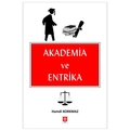 Akademia ve Entrika - Hamdi Korkmaz