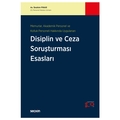 Disiplin ve Ceza Soruşturması Esasları - İbrahim Pınar