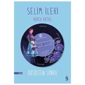 Düşüşten Sonra - Selim İleri, Burcu Aktaş