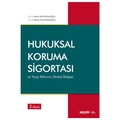  Hukuksal Koruma Sigortası ve Yargı Reformu Strateji Belgesi - Tennur Koyuncuoğlu, Hikmet Koyuncuoğlu