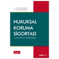 Hukuksal Koruma Sigortası ve Yargı Reformu Strateji Belgesi - Tennur Koyuncuoğlu, Hikmet Koyuncuoğlu