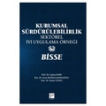  Kurumsal Sürdürebilirlik Sektörel İyi Uygulama Örneği, BİSSE - Ganite Kurt, Sezer Bozkuş Kahyaoğlu, Nusret Yazıcı