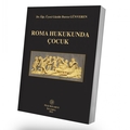 Roma Hukukunda Çocuk - Güzide Burcu Günveren