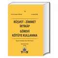  Rüşvet, Zimmet, İrtikap, Görevi Kötüye Kullanma - Erdener Yurtcan, Begüm İrtiş