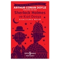  Sherlock Holmes ve Kızıl Dosya, Kısaltılmış Metin - Sir Arthur Conan Doyle
