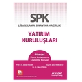 SPK Yatırım Kuruluşları Konu Anlatımlı - Şenol Babuşcu, Adalet Hazar, M. Oğuz Köksal