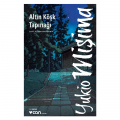  Altın Köşk Tapınağı - Yukio Mişima