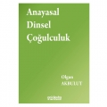  Anayasal Dinsel Çoğulculuk - Olgun Akbulut